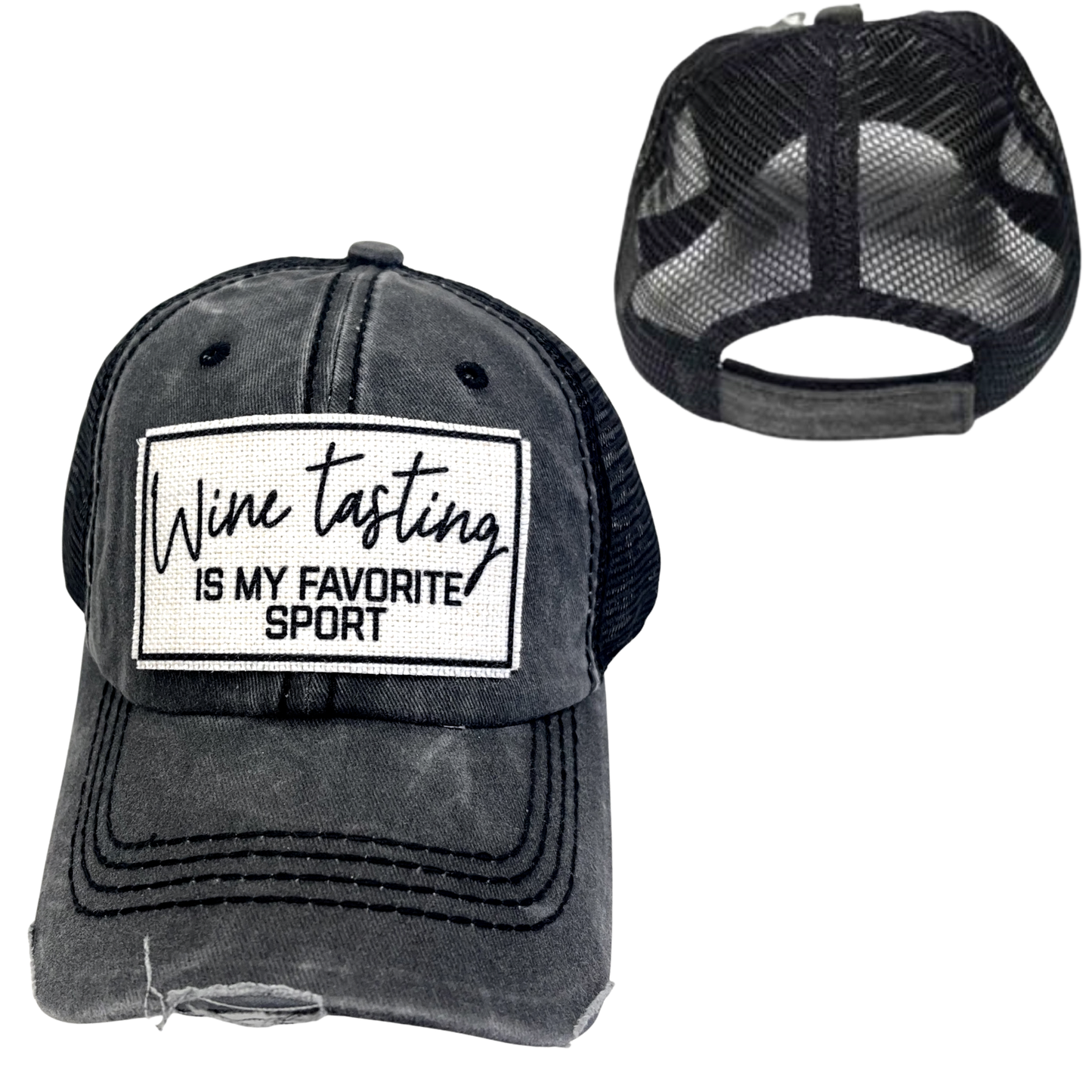WINE TASTING IS MY FAVORITE SPORT | UNISEX HAT | DISTRESSED